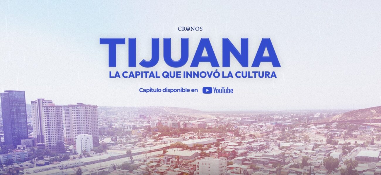 cultura de Tijuana