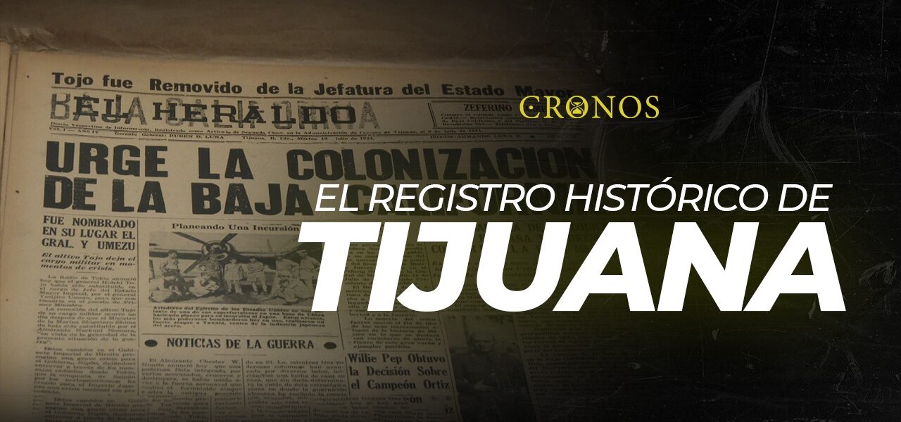 archivo histórico de Tijuana