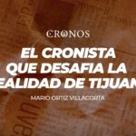 Cronista Tijuana